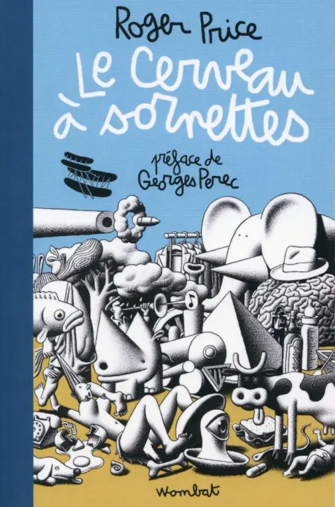 Le Cerveau à sornettes