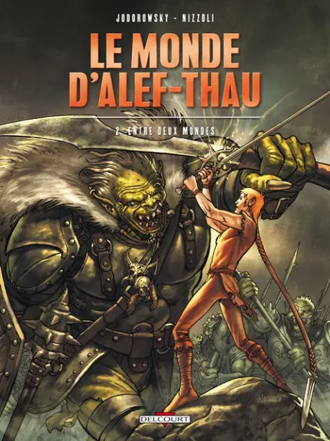 Le monde d'Alef-Thau Tome 2 Entre deux mondes
