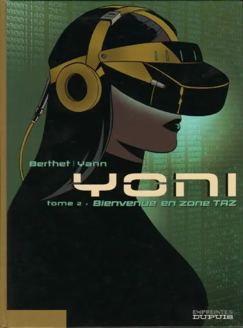 Yoni Tome 2 Bienvenue en zone TAZ