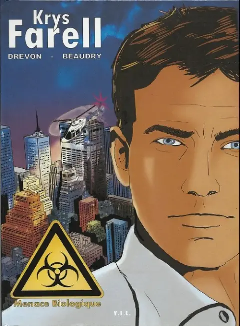 Krys Farell Tome 1 Menace biologique