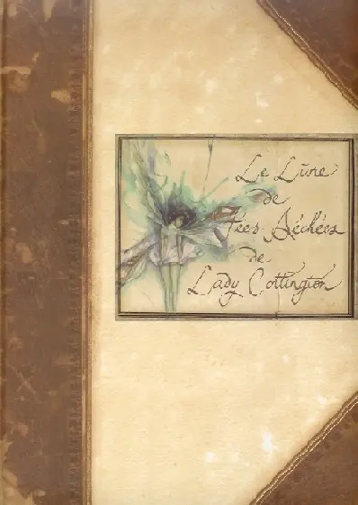 Le Livre de Fées Séchées de Lady Cottington