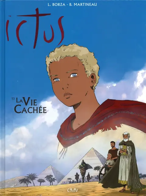 Ictus Tome 3 La Vie Cachée