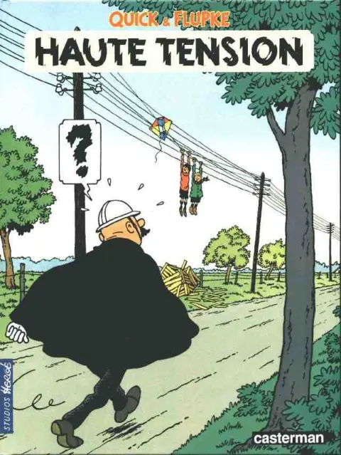 Couverture de l'album Quick et Flupke - Gamins de Bruxelles Tome 1 Haute tension