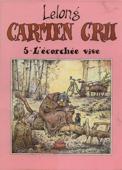 Couverture de l'album Carmen Cru Tome 5 L'écorchée vive