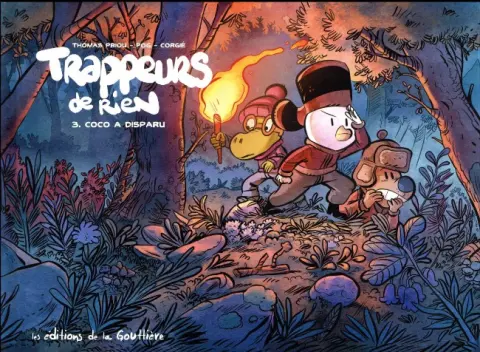 Trappeurs de rien Tome 3 Coco a disparu