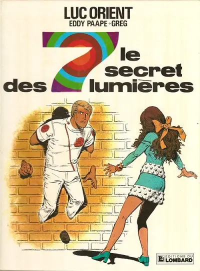 Couverture de l'album Luc Orient Tome 6 Le secret des 7 lumières