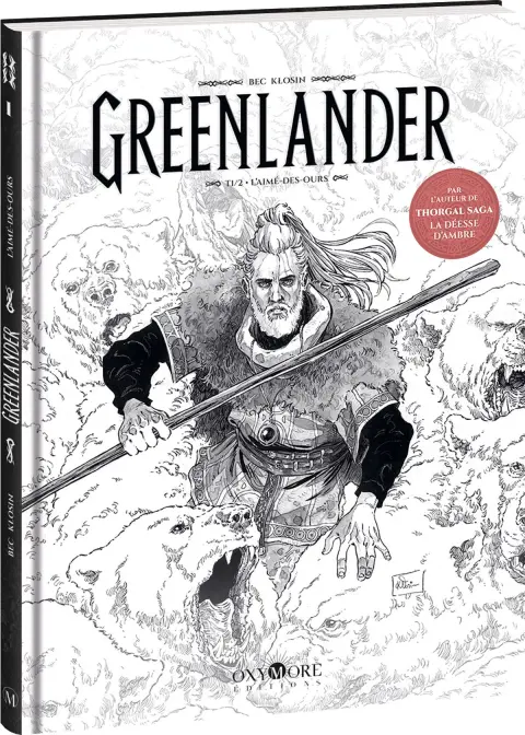 Greenlander Tome 1 L'Aimé des Ours