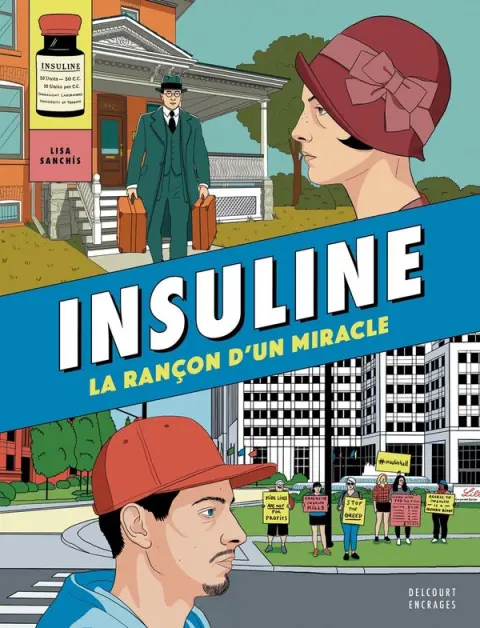Insuline La rançon d'un miracle