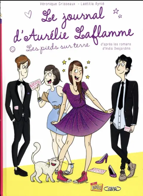 Le Journal d'Aurélie Laflamme Tome 5 Les pieds sur terre