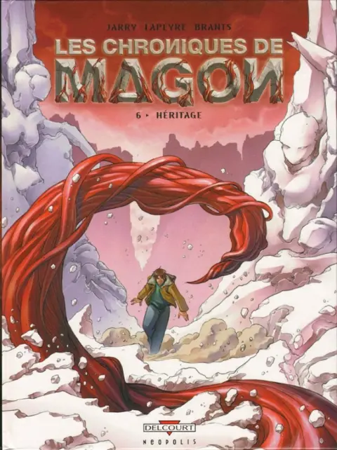 Les Chroniques de Magon Tome 6 Héritage
