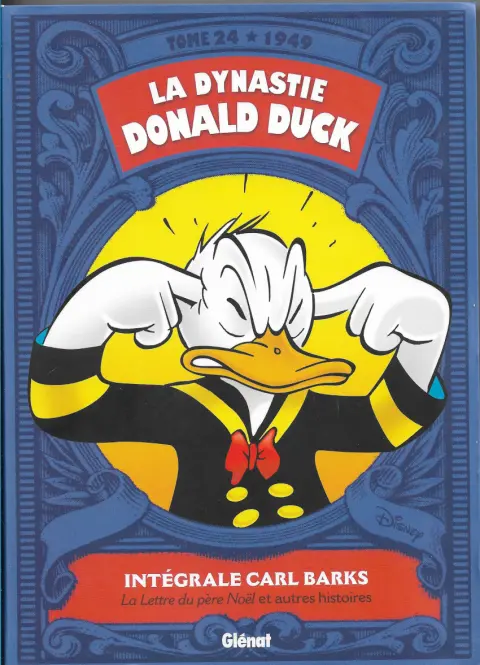 Couverture de l'album La Dynastie Donald Duck Tome 24 La Lettre du père Noël et autres histoires (1949)
