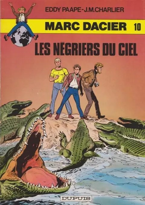 Marc Dacier Couleurs Tome 10 Les négriers du ciel