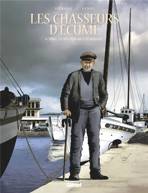 Les Chasseurs d'écume Tome 8 1960, ne pas perdre un homme