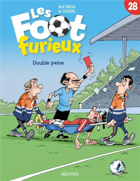 Les Foot furieux Tome 28 Double peine
