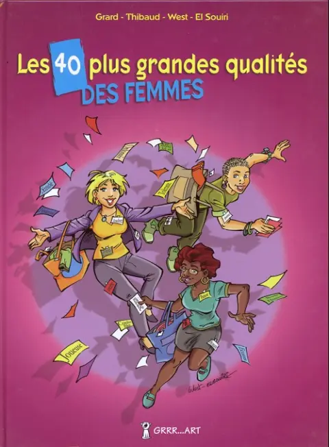 Les 40 plus grandes qualités ... Tome 1 Des femmes
