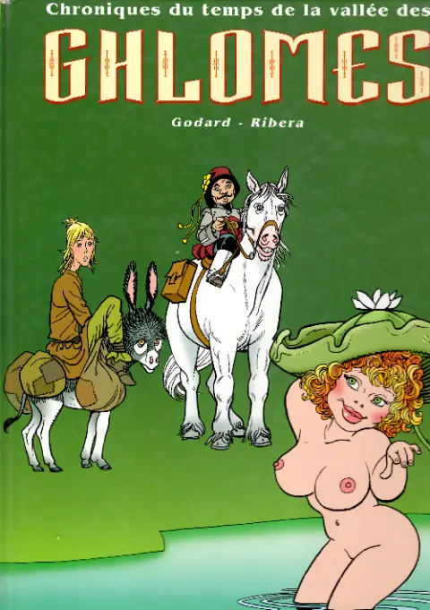 Chroniques du temps de la vallée des Ghlomes Tome 1