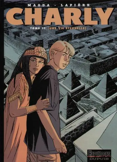 Charly Tome 11 Une vie éternelle