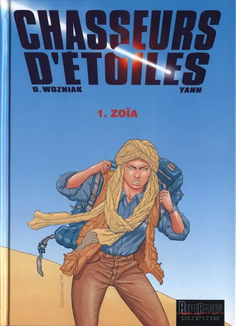 Chasseurs d'étoiles Tome 1 Zoïa