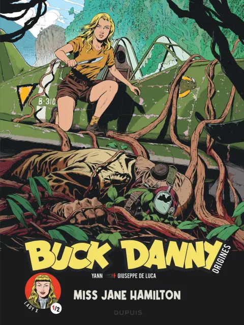 Buck Danny - Origines Lady X 1/2 Miss Jane Hamilton