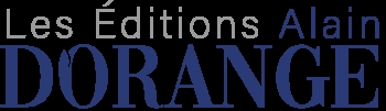Les Éditions Alain d'Orange