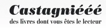 Castagniééé