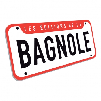 Éditions de la Bagnole