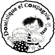 Dominique et compagnie