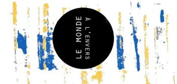 Le monde à l'envers