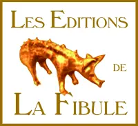 Les éditions de la Fibule