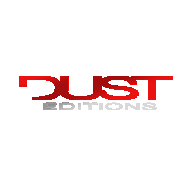 DUST éditions