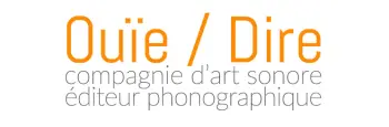 Ouïe/Dire