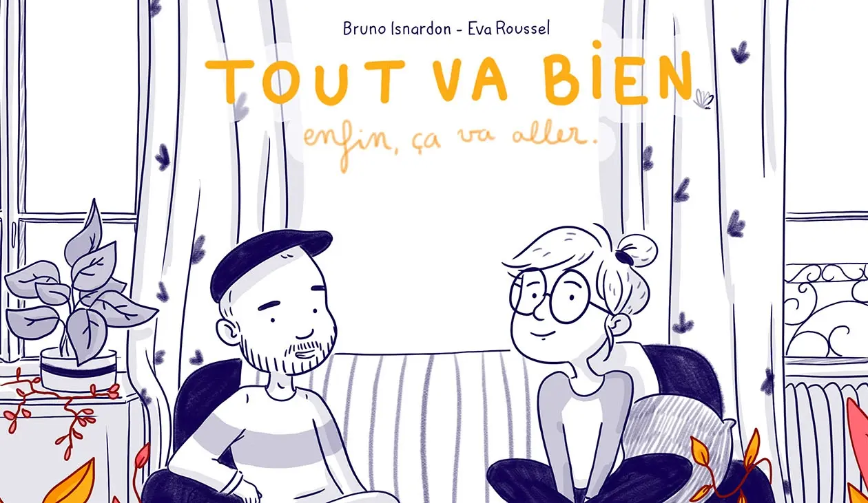 Isnardon & Roussel - Tout va bien, enfin &ccedil;a va aller (La Rel&egrave;ve et la Peste)